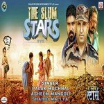 The Slum Stars - Shahid Mallya Song Download